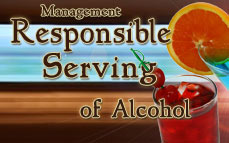 Arizona Title 4 MANAGEMENT Responsible Serving®<br /><br />Arizona Title 4 Alcohol Training Online Training & Certification